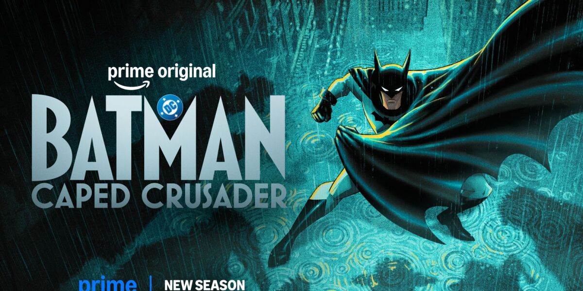 Batman: Caped Crusader Season 2