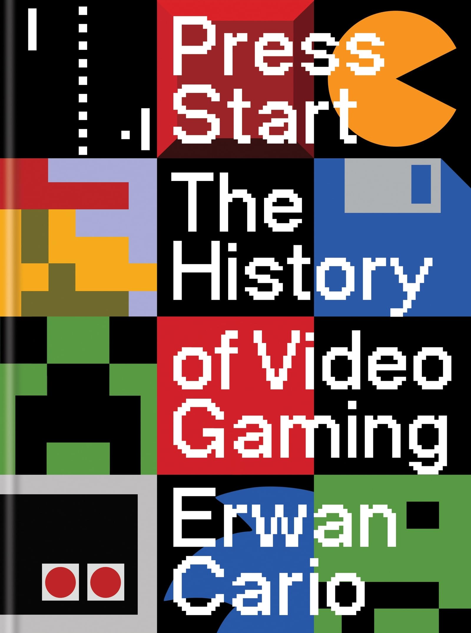Press Start - The History Of Video Gaming
