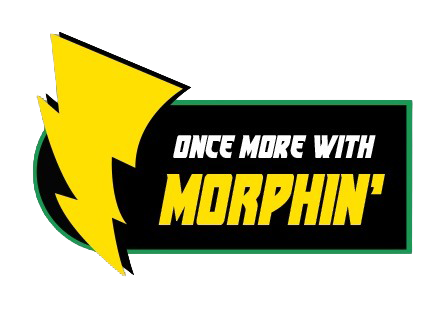 Once More With Morphin'